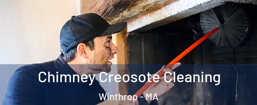  Chimney Creosote Cleaning Winthrop - MA