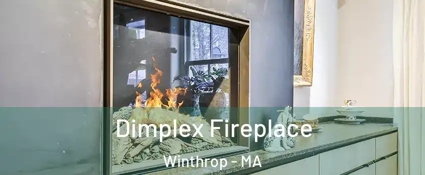  Dimplex Fireplace Winthrop - MA