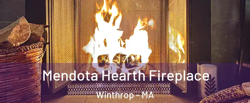  Mendota Hearth Fireplace Winthrop - MA